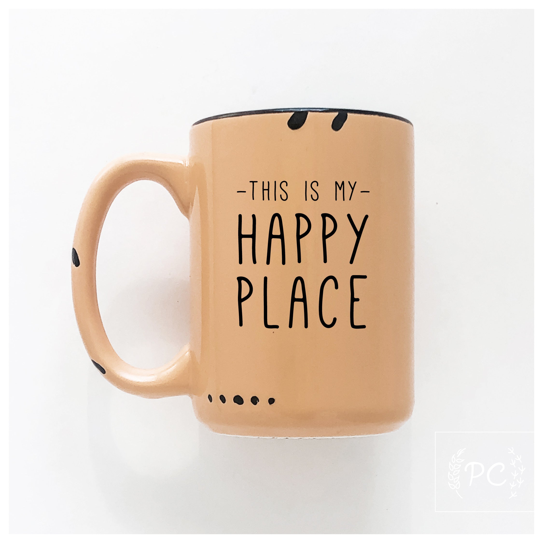 this is my happy place | ceramic mug
