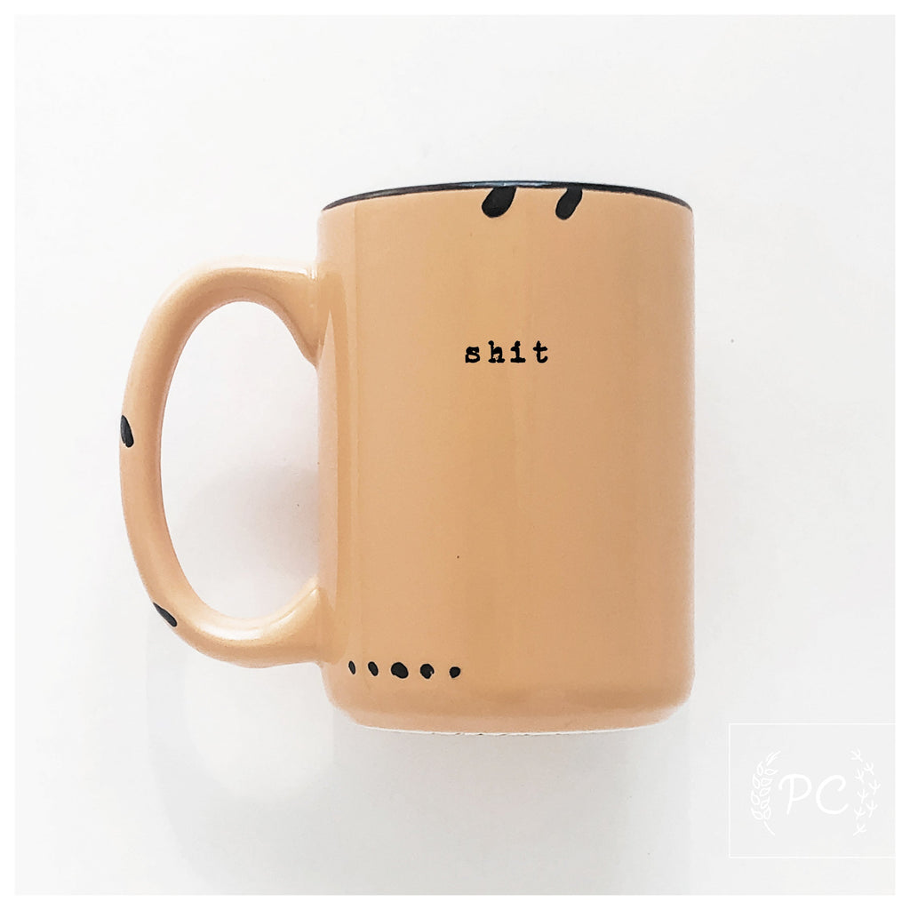 shit | ceramic mug
