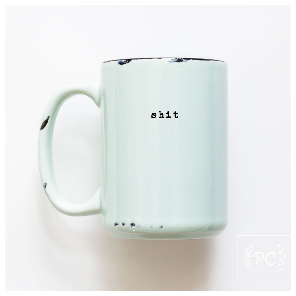 shit | ceramic mug